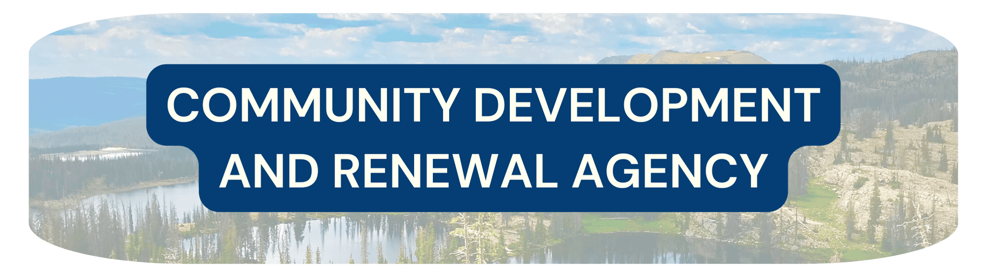button that says Community Development and Renewal Agency